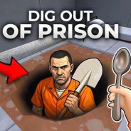 Dig out of Prison